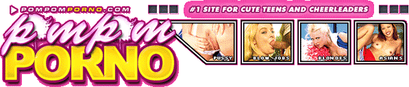 Pom Pom Porno - Sample Cheerleader Porno Photo Gallery